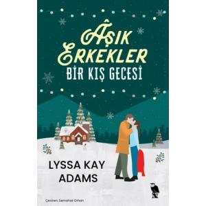 Aşık Erkekler Bir Kış Gecesi