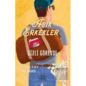 Aşık Erkekler Gizli Görevde