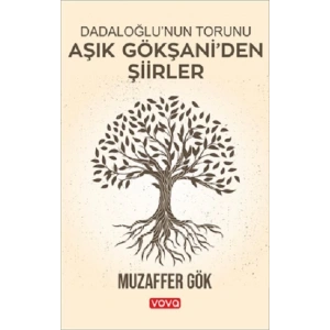 Aşık Gökşani’den Şiirler