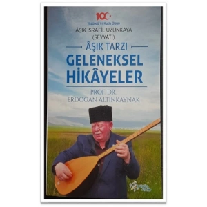 Aşık Tarzı Geleneksel Hikayeler