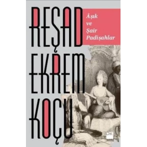 Aşık ve Şair Padişahlar