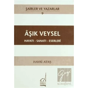 Aşık Veysel Hayatı - Sanatı - Eserleri