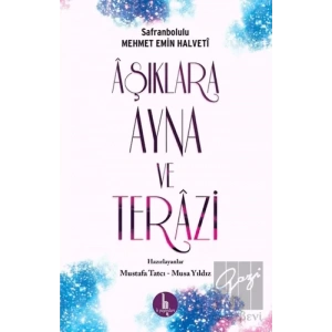 Aşıklara Ayna ve Terazi