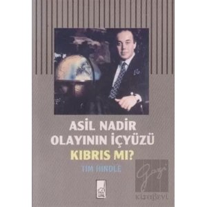 Asil Nadir Olayının İçyüzü Kıbrıs mı?