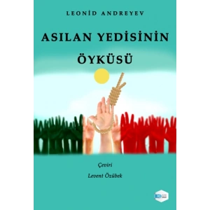 Asılan Yedisinin Öyküsü