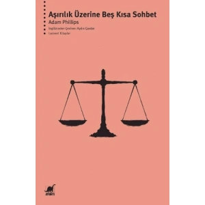 Aşırılık Üzerine Beş Kısa Sohbet
