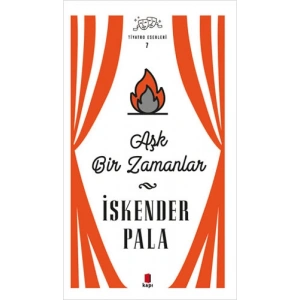 Aşk Bir Zamanlar  (Ciltli)
