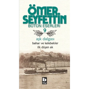 Aşk Dalgası - Bahar ve Kelebekler - İlk Düşen Ak