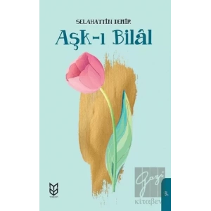 Aşk-ı Bilal