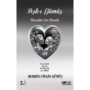 Aşk-ı Gümüş Hasret’in Evi Nerede