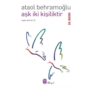 Aşk İki Kişiliktir
