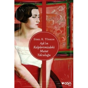 Aşkın Kalplerimizdeki Mutat Yolculuğu