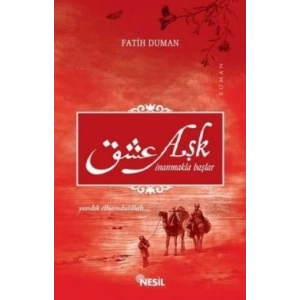 Aşk İnanmakla Başlar - Yandık Elhamdülillah