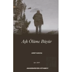 Aşk Ölüme Büyür