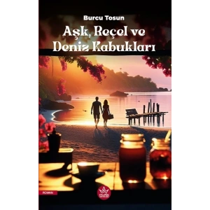 Aşk, Reçel ve Deniz Kabukları