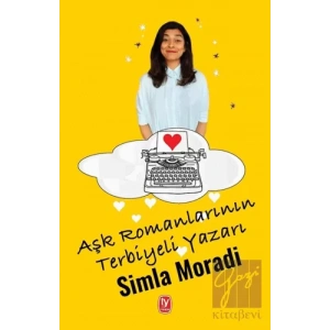 Aşk Romanlarının Terbiyeli Yazarı