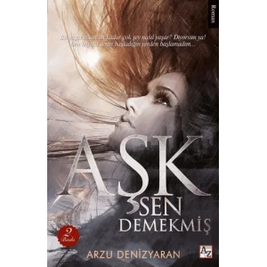 Aşk Sen Demekmiş