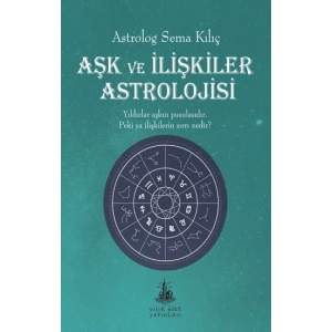 Aşk ve İlişkiler Astrolojisi