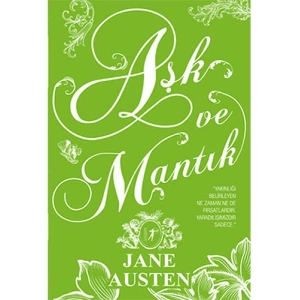 Aşk ve Mantık (Ciltli)