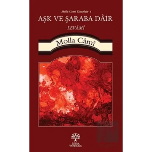 Aşk ve Şaraba Dair Levami
