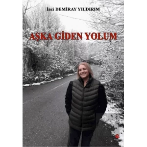 Aşka Giden Yolum