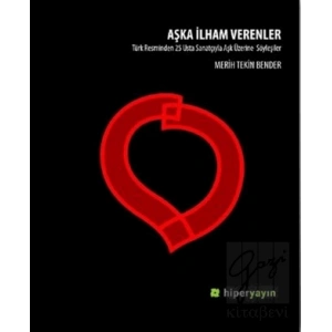 Aşka İlham Verenler