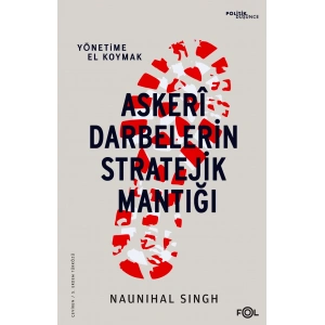 Askeri Darbelerin Stratejik Mantığı