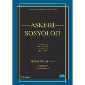ASKERÎ SOSYOLOJİ - Handbook of the Sociology of the Military
