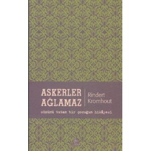 Askerler Ağlamaz