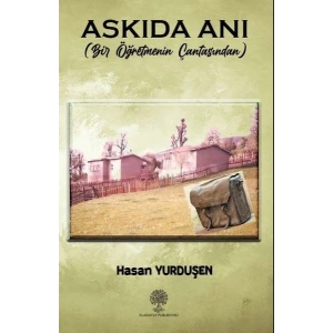Askıda Anı - Bir Öğretmenin Çantasından