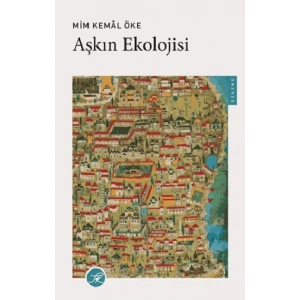 Aşkın Ekolojisi