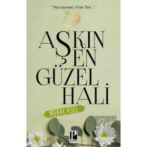 Aşkın En Güzel Hali