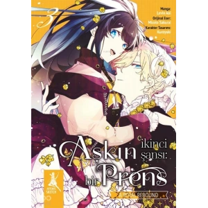 Aşkın İkinci Şansı: Bir Prens 3. Cilt