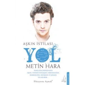 Aşkın İstilası Yol