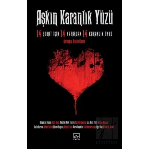 Aşkın Karanlık Yüzü