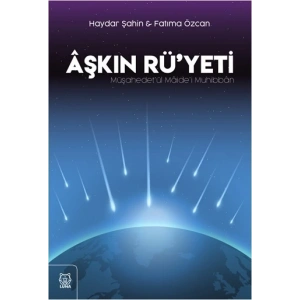 Aşkın Rüyeti