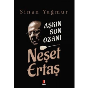 Aşkın Son Ozanı Neşet Ertaş