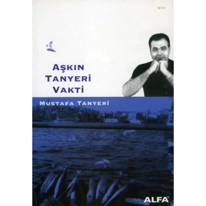 Aşkın Tanyeri Vakti