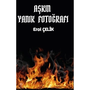Aşkın Yanık Fotoğrafı