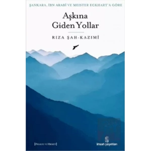Aşkına Giden Yollar