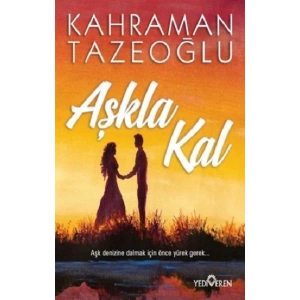 Aşkla Kal