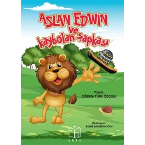 Aslan Edwin ve Kaybolan Şapkası
