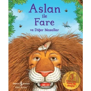 Aslan ile Fare ve Diğer Masallar