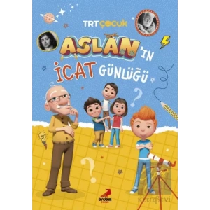 Aslan’ın İcat Günlüğü