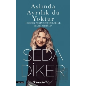 Aslında Ayrılık Da Yoktur