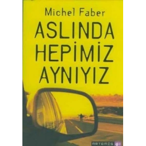 Aslında Hepimiz Aynıyız