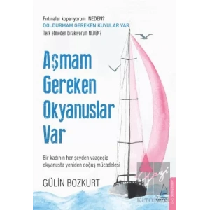 Aşmam Gereken Okyanuslar Var