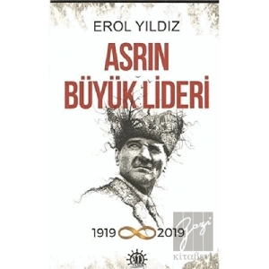 Asrın Büyük Lideri