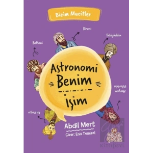 Astronomi Benim İşim