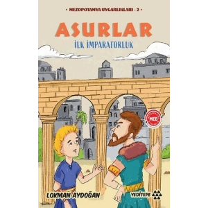 Asurlar -Mezopotamya Uygarlıkları-2